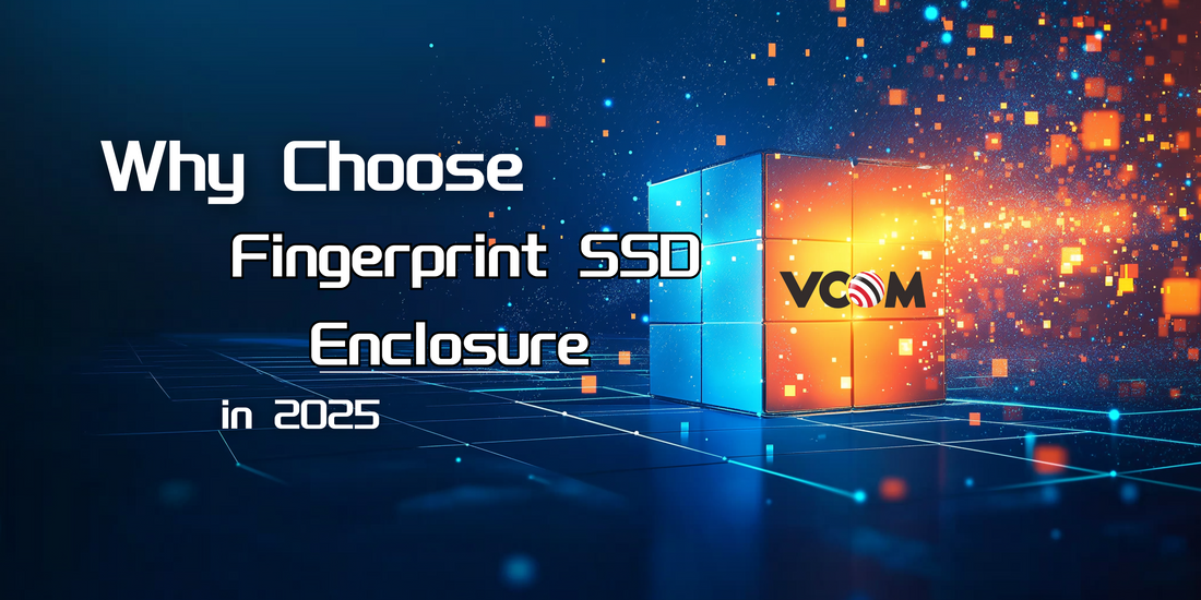 Why Choose a Fingerprint SSD Enclosure for Data Security in 2025