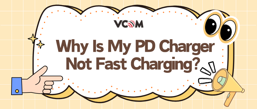 Why Is My PD Charger Not Fast Charging? A Deep Dive into the Complex World of Fast Charging