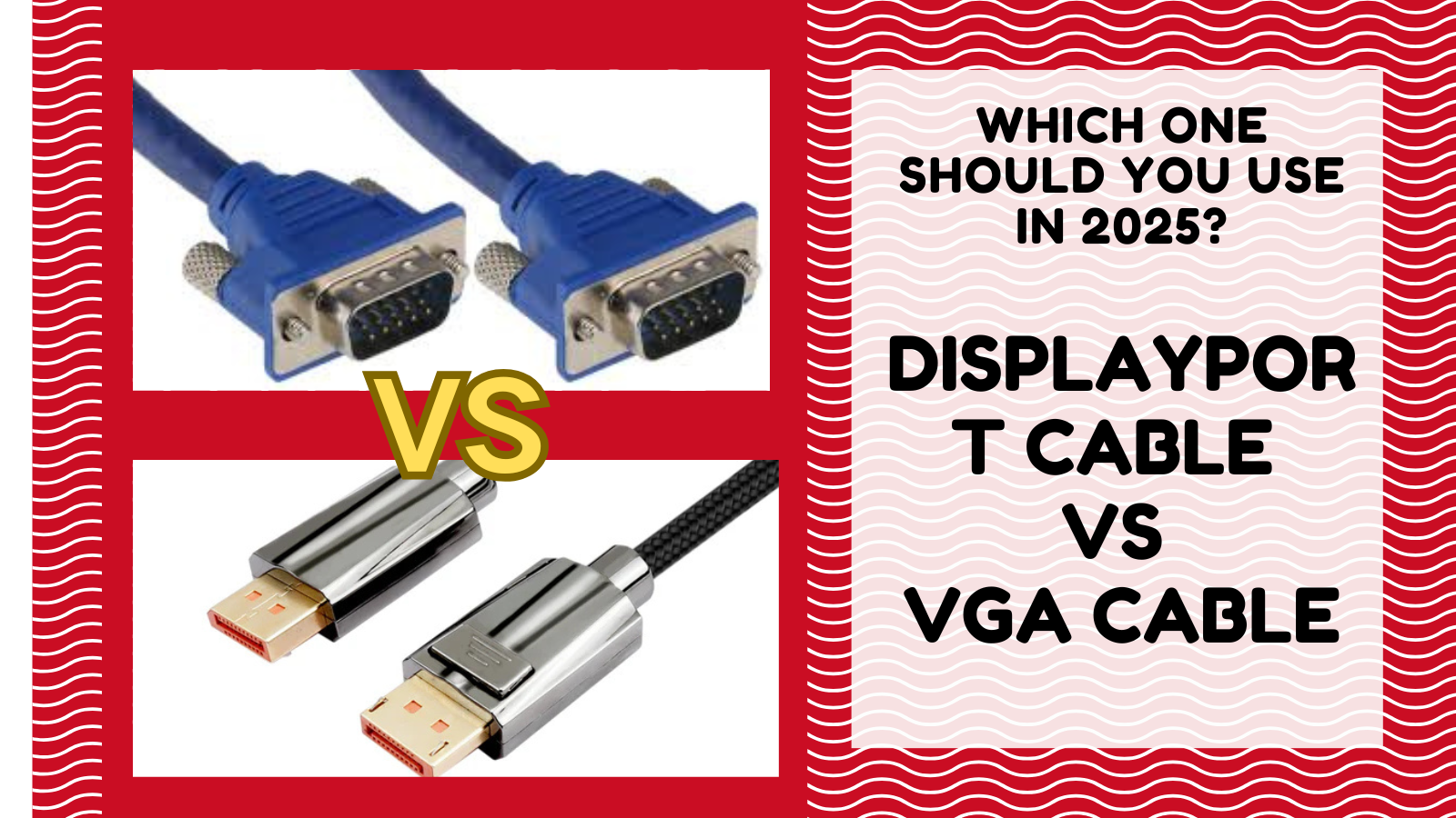 Vgb Computer Cable Cable DisplayPort vs Cable VGA: ¿Cuál deberías usar en 2025? – VCOM