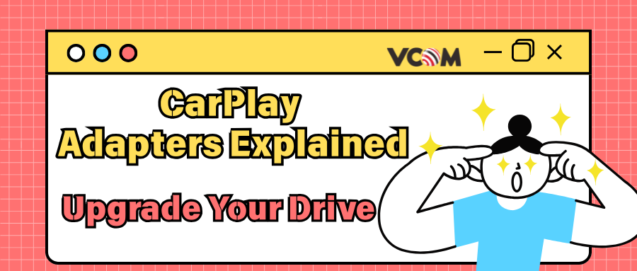 Coplay Driver Comprehensive Guide to CarPlay Adapters: How They Enhance Your In-Car ...