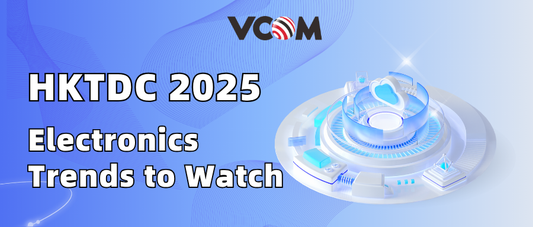 Top Consumer Electronics Trends to Watch at HKTDC 2025